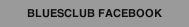 BLUESCLUB FACEBOOK